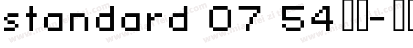 standard 07 54字体字体转换